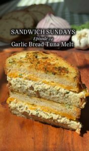 Garlic Bread Tuna Melt
