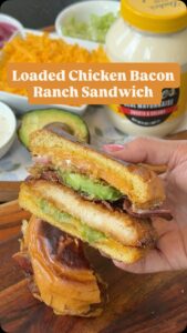 Loaded Chicken Bacon Ranch Sandwich